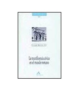 MUNIFICENCIA CIVICA EN EL MUNDO ROMANO