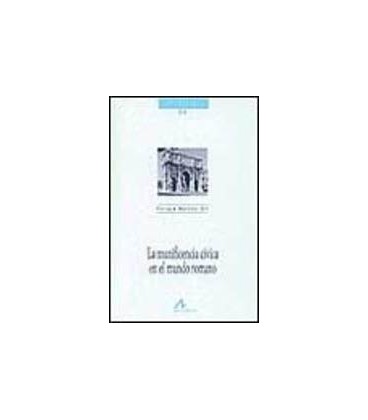 MUNIFICENCIA CIVICA EN EL MUNDO ROMANO