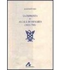 IMPRENTA EN ALCALA DE HENARES (1601 1700) (2 VOLS)