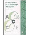 DICCIONARIO EN LA ENSEÑANZA DEL ESPAÑOL