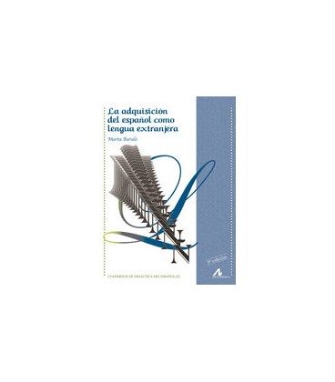 ADQUISICION DEL ESPAÑOL COMO LENGUA EXTRANJERA