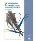 ADQUISICION DEL ESPAÑOL COMO LENGUA EXTRANJERA