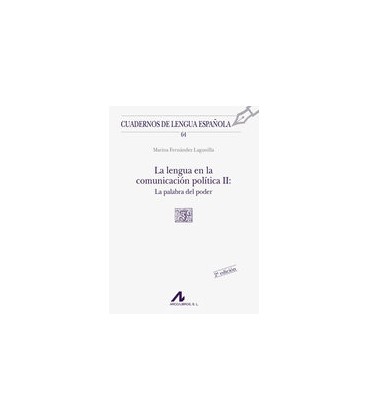 LENGUA EN LA COMUNICACION POLITICA II LA PALABRA DEL PODER