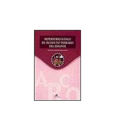 REPERTORIO BASICO DE SIGNOS NO VERBALES DEL ESPAÑOL