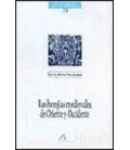 HEREJIAS MEDIEVALES DE ORIENTE Y OCCIDENTE
