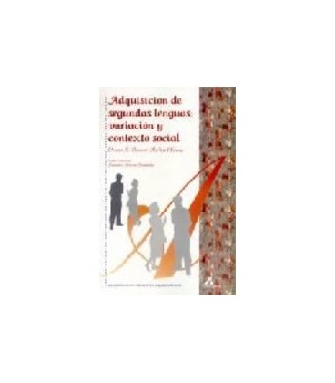 ADQUISICION DE SEGUNDAS LENGUAS VARIACION Y CONTEXTO SOCIAL