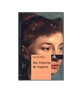 DOS HISTORIAS DE MUJERES