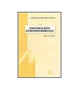 COMENTARIA DE TEXTOS MECANISMOS REFERENCIALES