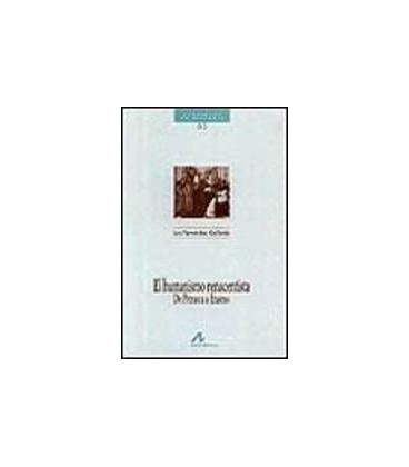 HUMANISMO RENACENTISTA DE PETRARCA A ERASMO