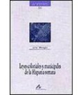 LEYES COLONIALES Y MUNICIPALES DE LA HISPANIA ROMANA