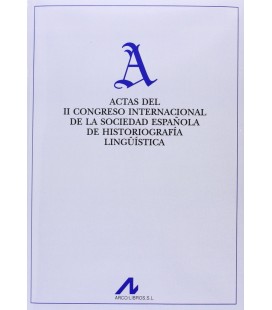 ACTAS DEL II CONGRESO INTERNACIONAL SOCIEDAD ESPAÑOLA HISTORIOGRAFIA