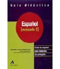AVANZADO 2 GUIA DIDACTICA