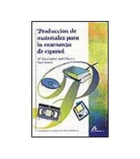 PRODUCCION DE MATERIALES PARA LA ENSEÑANZA DE ESPAÑOL
