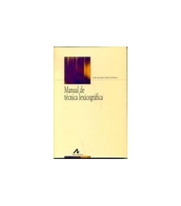 MANUAL DE TECNICA LEXICOGRAFICA
