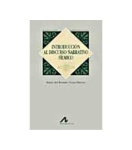 INTRODUCCION AL DISCURSO NARRATIVO FILMICO