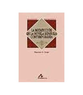 METAFICCION EN LA NOVELA ESPAÑOLA CONTEMPORANEA
