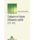 SUBJUNTIVO EN LA HISTORIA DE LA GRAMATICA ESPAÑOLA (1771 1973)