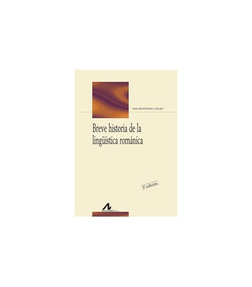 BREVE HISTORIA DE LA LINGUISTICA ROMANICA