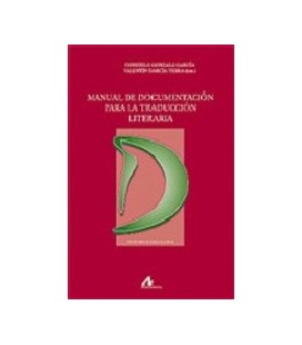 MANUAL DE DOCUMENTACION PARA LA TRADUCCION LITERARIA