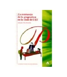 ENSEÑANZA DE LA PRAGMATICA EN LA CLASE DE E/LE