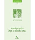 ARQUEOLOGIA COGNITIVA