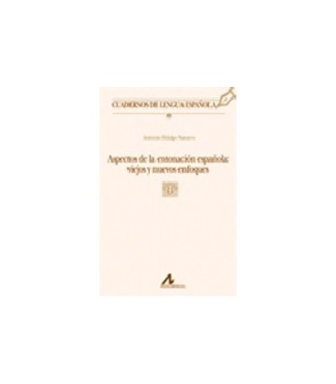 ASPECTOS DE LA ENTONACION ESPAÑOLA