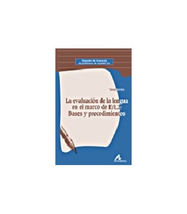 EVALUACION DE LA LENGUA EN EL MARCO DE E/L2