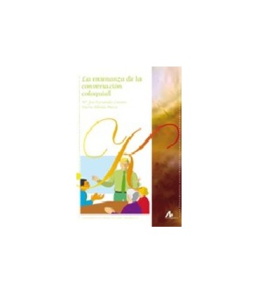 ENSEÑANZA DE LA CONVERSACION COLOQUIAL