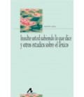 INSULTE USTED SABIENDO LO QUE DICE Y OTROS ESTUDIOS LEXICOS