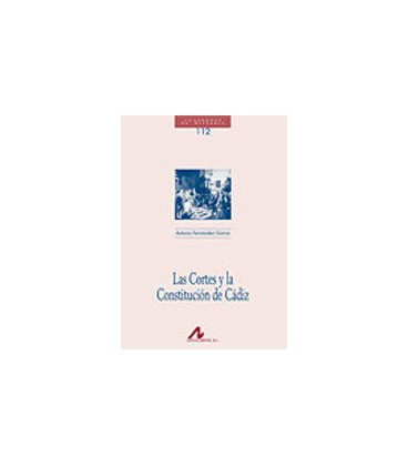 CORTES Y LA CONSTITUCION DE CADIZ