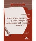 MATERIALES ESTRATEGIAS Y RECURSOS PARA LA ENSEÑANZA ESPAÑOL COMO 2-L