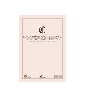 LEXICOGRAFIA HISPANICA DEL SIGLO XXI NUEVOS PROYECTOS Y PERSPECTIVAS