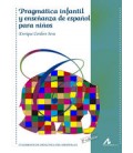 PRAGMATICA INFANTIL Y ENSEÑANZA DE ESPAÑOL PARA NIÑOS