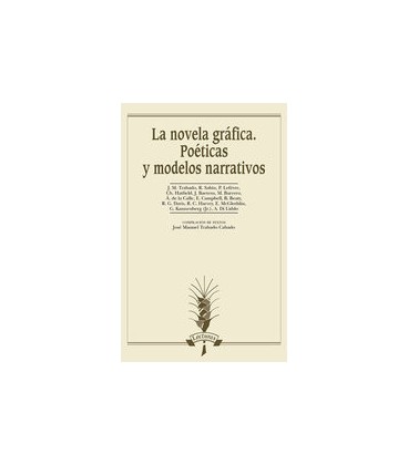 NOVELA GRAFICA POETICAS Y MODENARRATIVOS