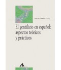 GENTILICIO EN ESPAÑOL ASPECTOS TEORICOS Y PRACTICOS