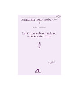 FORMULAS DE TRATAMIENTO EN EL ESPAÑOL ACTUAL EDICION ACTUALIZADA