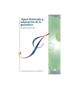 INPUT DESTACADO Y ADQUISICION DE LA GRAMATICA