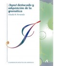INPUT DESTACADO Y ADQUISICION DE LA GRAMATICA