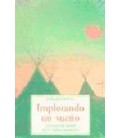 IMPLORANDO UN SUEÑOMA 7