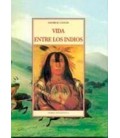 VIDA ENTRE LOS INDIOST 17