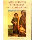 MAS CUENTOS LEYENDAS ARGENTINA