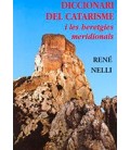 DICCIONARI DEL CATARISME I LES HERETGIES MERIDIONALS RUSTICA