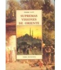 SUPREMAS VISIONES DE ORIENTET 22