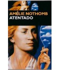 ATENTADO AMELIE NOTHOMB CIRCE 2º EDICION