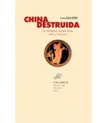 CHINA DESTRUIDA (Y OTRAS FLAUTAS DULCES Y TRAVESERAS)
