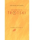 ULTIMOS DIAS DE TROTSKI