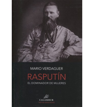 RASPUTIN EL DOMINADOR DE MUJERES