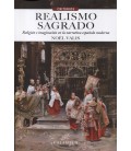 REALISMO SAGRADO RELIGION E IMAGINACION EN LA NARRATIVA ESPAÑOLA