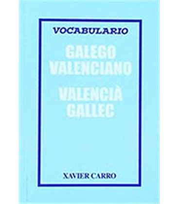 VOCABULARIO GALEGO VALENCIANO VALENCIANO