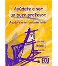 AYUDATE A SER UN BUEN PROFESOR